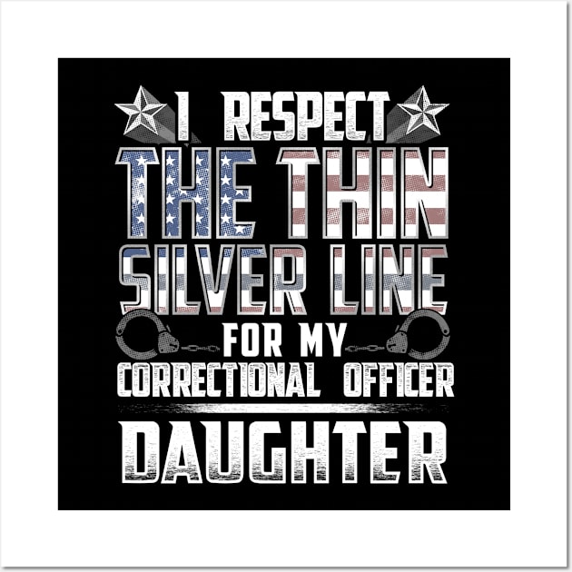 Correctional Office Daughter Thin Silver Line Wall Art by wheedesign